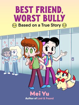 cover image of Best Friend, Worst Bully